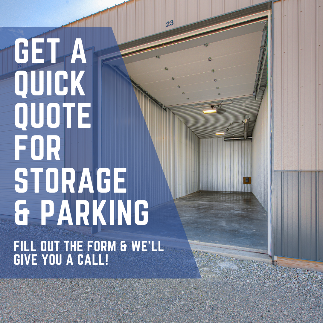 GET A QUICK QUIOTE FOR STORAGE AND PARKING